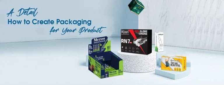 How to Create An Effective Packaging for Your Product?
