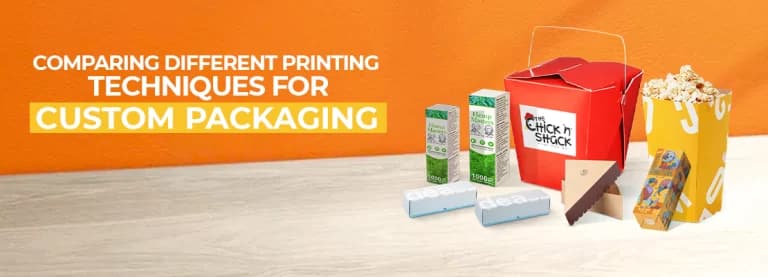 Comparing Different Printing Techniques for Custom Packaging 