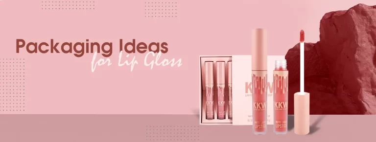 Packaging Ideas for Lip Gloss