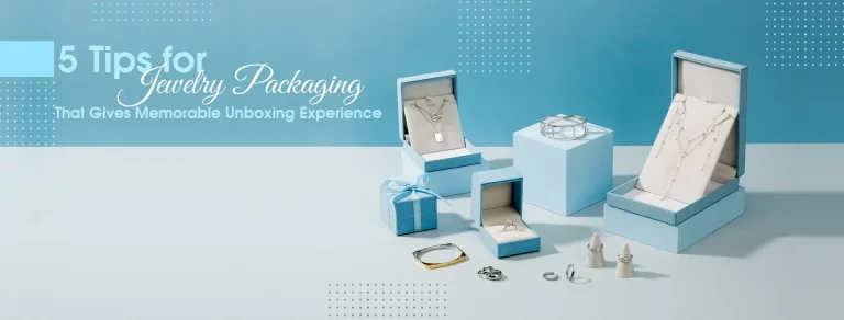 Tips for jewelry packaging